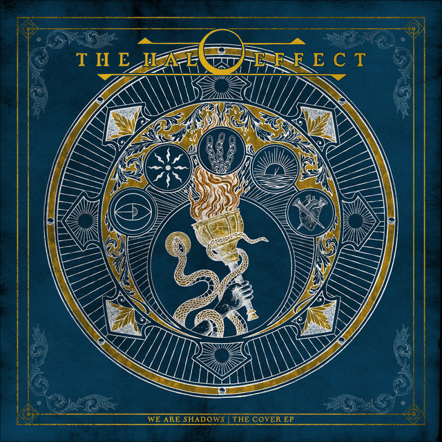 The Halo Effect - We Are Shadows