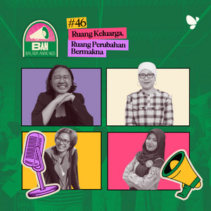 46. Ruang Keluarga, Ruang Perubahan Bermakna