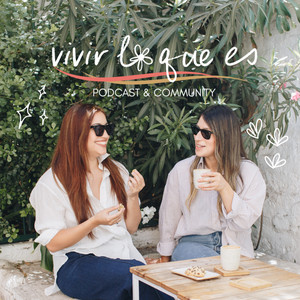 Podcast Vivir lo que es