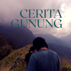 Cerita Gunung