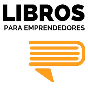 Portada del podcast Libros para Emprendedores