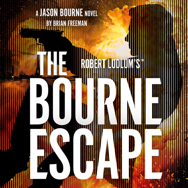 Robert Ludlum's™ The Bourne Escape Audiobook on Spotify