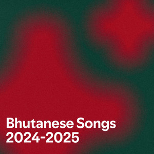 Bhutanese Songs 2024-2025 — cover art