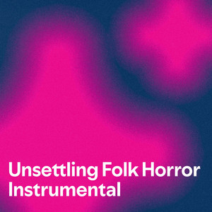 Unsettling Folk Horror Instrumental
