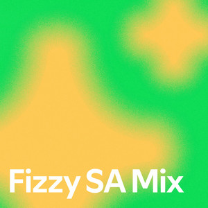 Fizzy SA Mix - playlist by Puzaars | Spotify