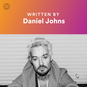 Written By Daniel Johns - playlist by Spotify | Spotify