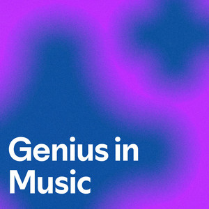 Genius in Music