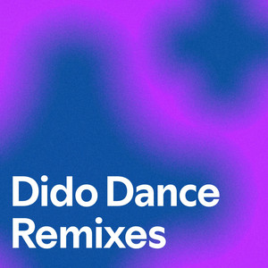 Dido Dance Remixes
