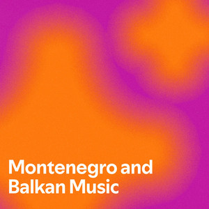 Montenegro and Balkan Music — cover art