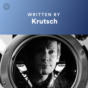 Written By Krutsch | Spotify Playlist