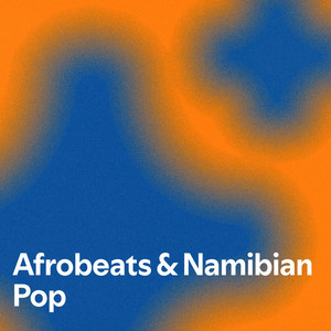 Afrobeats & Namibian Pop — cover art