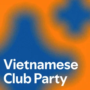 Vietnamese Club Party — cover art