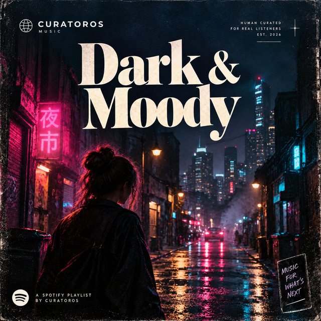 Dark & Moody playlist cover