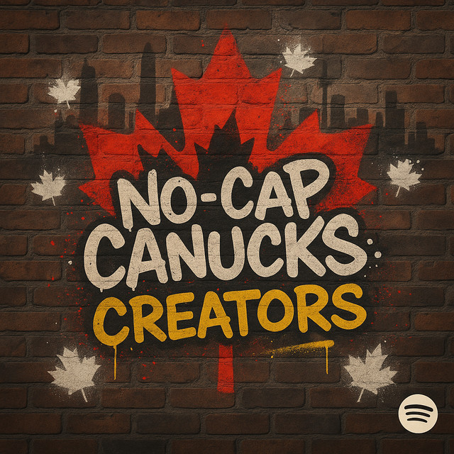 NO-CAP CANUCKS: CREATORS playlist cover
