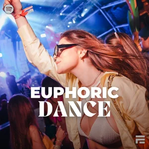 Euphoric Dance playlist cover