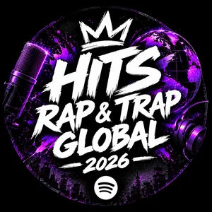 HITS RAP & TRAP GLOBAL 2026🔥 Spotify playlist cover art