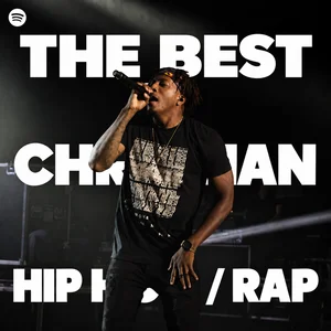 the BEST Christian Hip Hop/Rap playlist cover