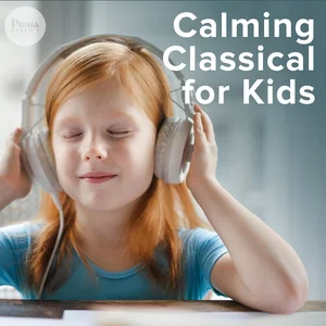 Calming Classical for Kids Spotify playlist cover art