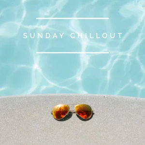Sunday Chillout Vibes 2026