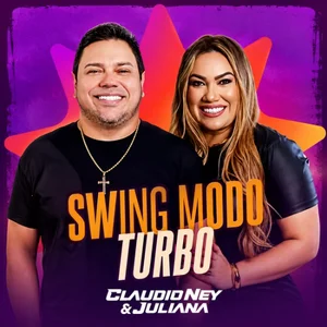 CLAUDIO NEY E JULIANA 2026 | CLAUDIO NEY E FILHO DO PISEIRO | Cláudio Ney e Juliana  playlist cover