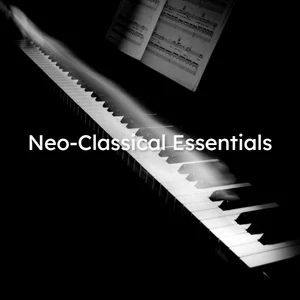 Neo-Classical Essentials Spotify playlist cover art
