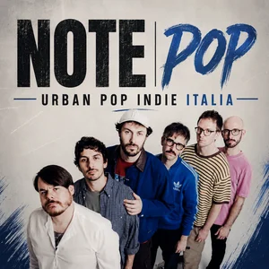 NOTE POP | URBAN POP INDIE ITALIA