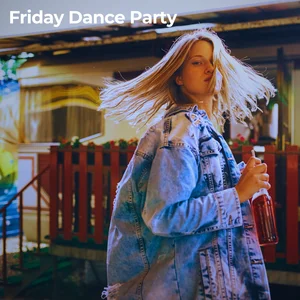 Friday Dance Party 2026 🔥 Weekend Hits Spotify playlist cover art