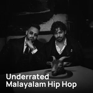 Underrated Malayalam Hip Hop Songs