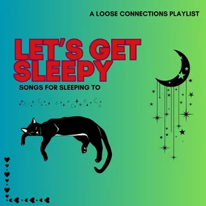 Let's Get Sleepy