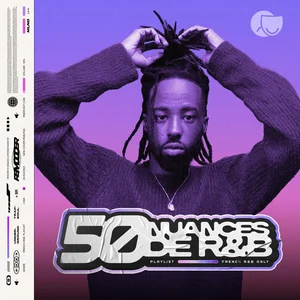 French RnB | RnB Français : 50 Nuances de R&B Pop urbaine playlist cover