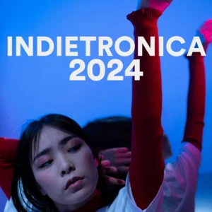 Indietronica 2024 Spotify playlist cover art