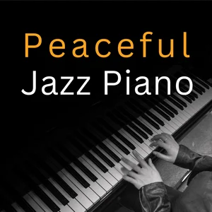 Peaceful Jazz Piano