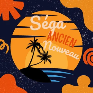 Séga Réunion 🇷🇪 / Maurice 🇲🇺 ancien et nouveau
