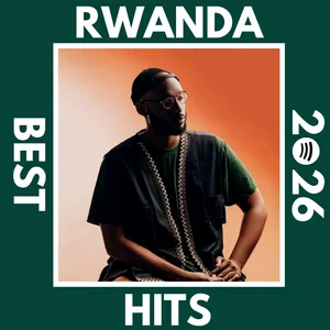 Rwanda Best Hits 2026 — cover art