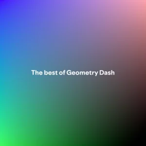 The best of Geometry Dash - playlist by Zac | Spotify