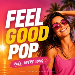 FEEL GOOD POP 💛 cover
