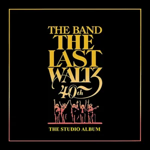 洋楽 The Band The Complete Last Waltz The (Complete) Last Waltz : Radio FREE Crockett : Free Download