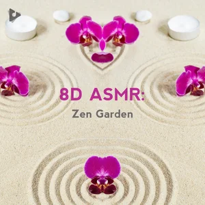 8D ASMR: Zen Garden