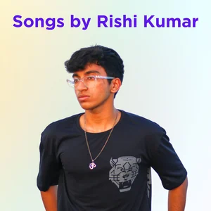 Rishi Kumar - Songs - playlist by rishi | Spotify