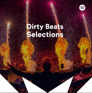 Dirty Beats Selections playlist cover