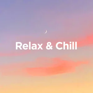 Relax & Chill 2026 playlist cover
