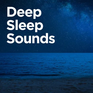 Deep Sleep Sounds playlist cover
