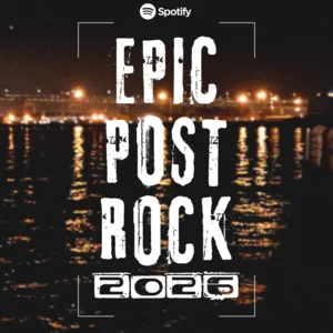 Epic Post-Rock 2026