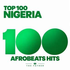 Top 100 Nigeria 🇳🇬 | Viral Afrobeats Hits & Latest Trending Songs 2026 🔥