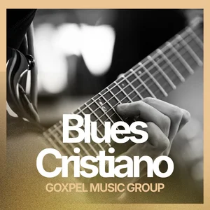 Blues Cristiano (Christian Blues)