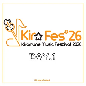Kiramune Music Festival 2026 DAY.1セットリスト - playlist by