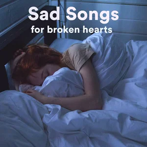 Sad Songs for broken heart Spotify playlist cover art