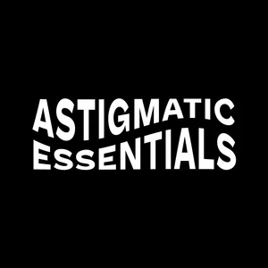 Astigmatic Records Essentials — cover art