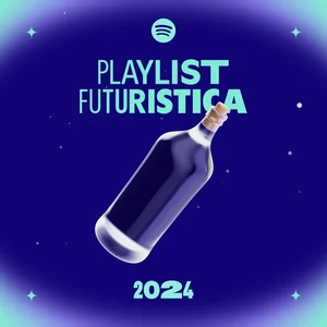 La mia Playlist futuristica del 2024 Spotify playlist cover art
