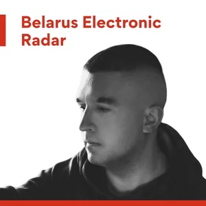Belarus Electronic Radar Spotify playlist cover art